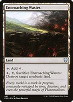 Encroaching Wastes #481