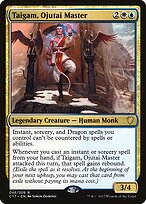 Taigam, Ojutai Master #46