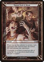 Mortal Flesh Is Weak #26★