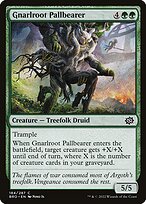 Gnarlroot Pallbearer #184