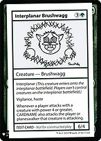 Interplanar Brushwagg #79