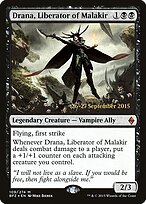Drana, Liberator of Malakir #109s