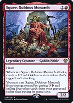 Squee, Dubious Monarch #146s