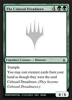 The Colossal Dreadmaw #RG06b