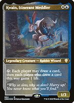 Kwain, Itinerant Meddler #604