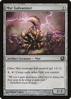 Myr Galvanizer #181