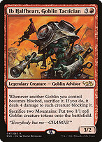 Ib Halfheart, Goblin Tactician #43