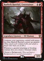 Baeloth Barrityl, Entertainer #655