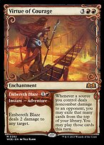 Virtue of Courage // Embereth Blaze #282