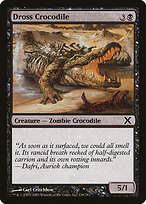Dross Crocodile #138