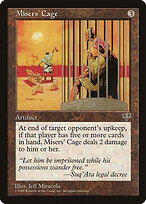 Misers' Cage #311