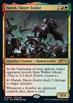 Hansk, Slayer Zealot #22