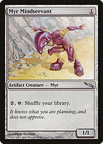 Myr Mindservant #213
