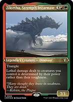 Zilortha, Strength Incarnate #599