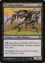 Weirding Shaman #84