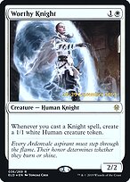 Worthy Knight #36s