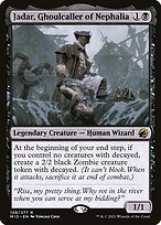 Jadar, Ghoulcaller of Nephalia #108