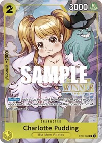 Charlotte Pudding (Online Regional 2023) [Winner] #ST07-008