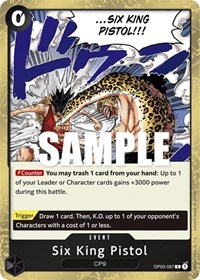 Six King Pistol #OP03-097