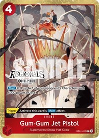 Gum-Gum Jet Pistol (Online Regional 2024) [Participant] #ST01-015