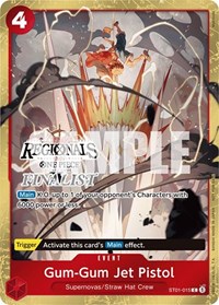 Gum-Gum Jet Pistol (Offline Regional 2024) [Finalist] #ST01-015