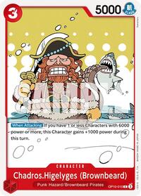 Chadros.Higelyges (Brownbeard) #OP10-010