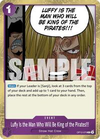 Luffy Is the Man Who Will Be King of the Pirates!!! #OP12-079