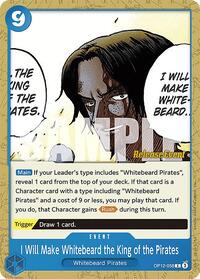 I Will Make Whitebeard the King of the Pirates #OP12-058