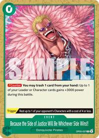 Because the Side of Justice Will Be Whichever Side Wins!! (Tournament Pack 2025 Vol. 4) #OP05-037