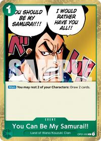 You Can Be My Samurai!! (Pirate Foil) #OP01-055