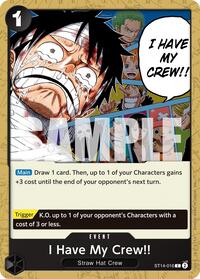 I Have My Crew!! (Reprint) #ST14-016