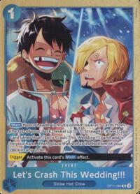 Let's Crash This Wedding!!! (Premium Card Collection -Best Selection Vol. 5-) #OP11-060
