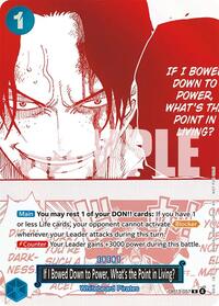 If I Bowed Down to Power, What's the Point in Living? (3rd Anniversary Treasure Campaign Pack) #OP13-057