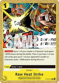 Raw Heat Strike #ST29-015