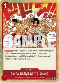 Can You Still Fight, Luffy?! Of Course!! (Parallel) #ST30-016