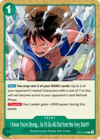 I Know You're Strong... So I'll Go All Out from the Very Start!!! (Tournament Pack 2026 Vol. 4) #OP13-040