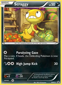 Scraggy #BW25