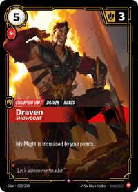 Draven, Showboat #028/298