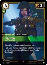 Caitlyn, Patrolling #068/298