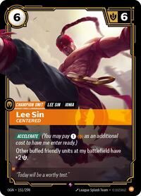 Lee Sin, Centered #151/298