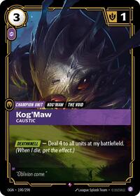 Kog'Maw, Caustic #190/298