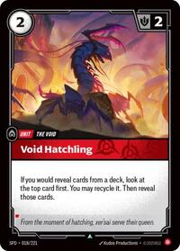 Void Hatchling #018/221