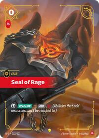 Seal of Rage (Overnumbered) #222/221
