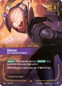 Diana, No Longer Human #149/219