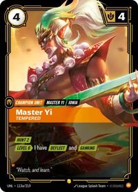 Master Yi, Tempered (Alternate Art) #113a/219