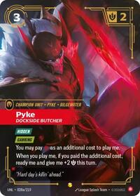 Pyke, Dockside Butcher (Alternate Art) #028a/219