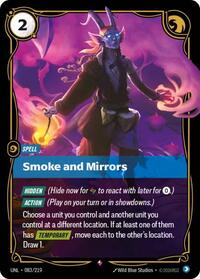 Smoke and Mirrors #083/219
