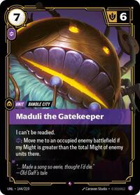 Maduli the Gatekeeper #144/219