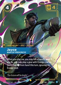 Jayce, Man of Progress (Overnumbered) #175/166