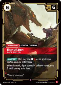 Renekton, Rage Fueled #019/166